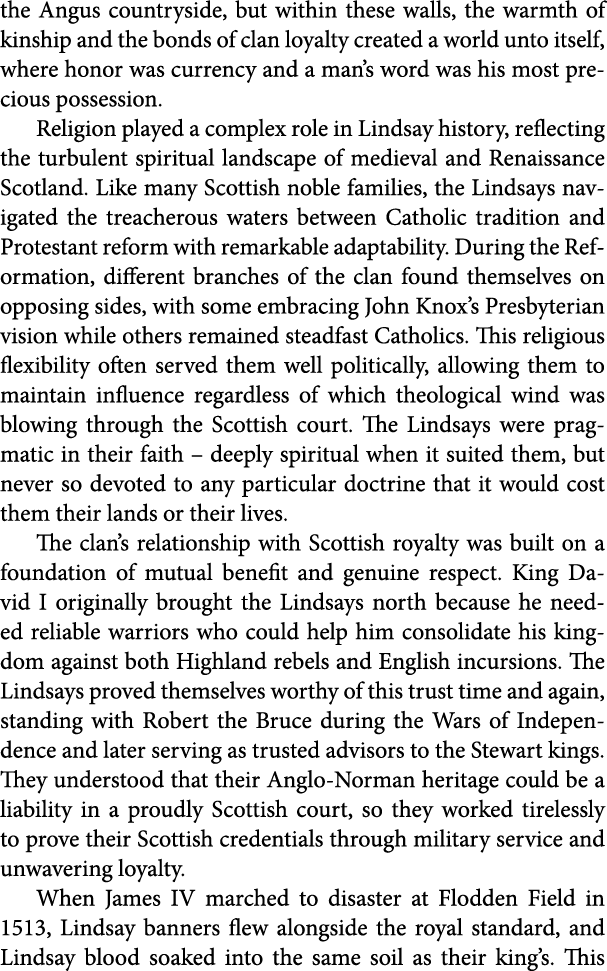 the Angus countryside, but within these walls, the warmth of kinship and the bonds of clan loyalty created a world un...