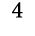 4