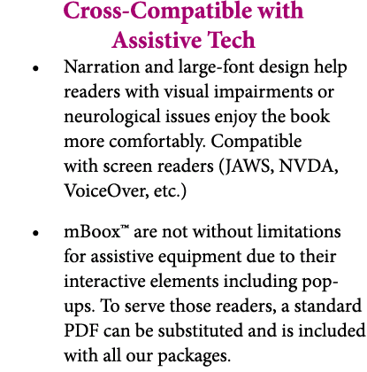 Cross Compatible with Assistive Tech • Narration and large font design help readers with visual impairments or neurol...